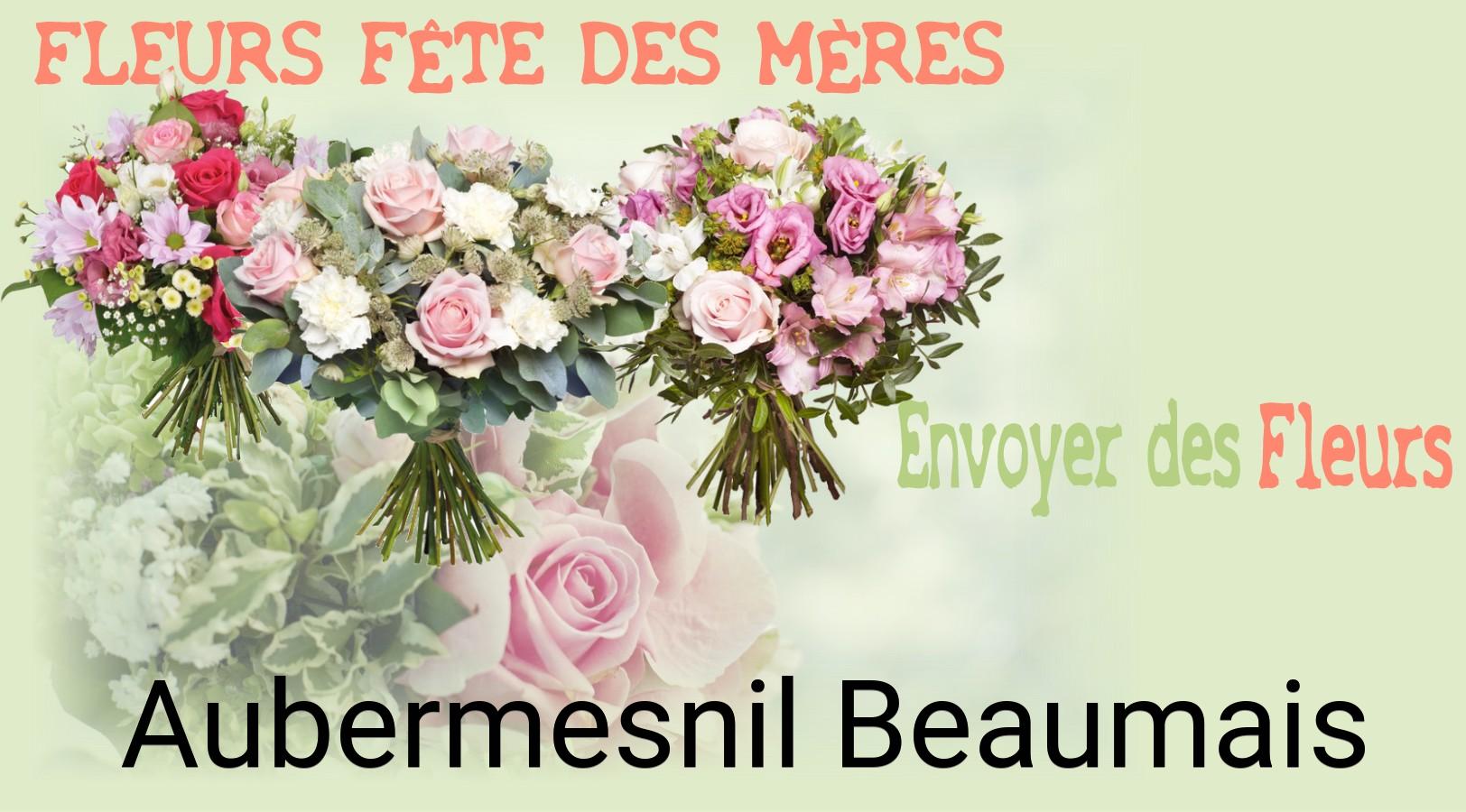 Bouquet de Fête des Mères livré à Aubermesnil-Beaumais